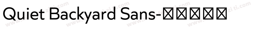 Quiet Backyard Sans字体转换
